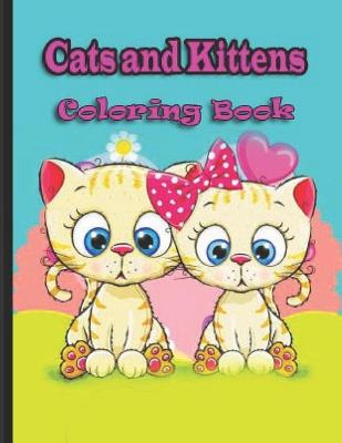 Book cover for Cats and Kittens Coloring Book