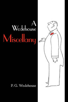 Book cover for A Wodehouse Miscellany, Large-Print Edition