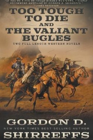 Cover of Too Tough To Die and The Valiant Bugles