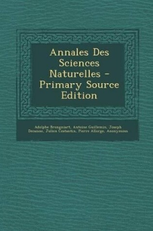 Cover of Annales Des Sciences Naturelles - Primary Source Edition