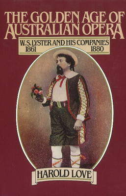 Book cover for The Golden Age of Australian Opera