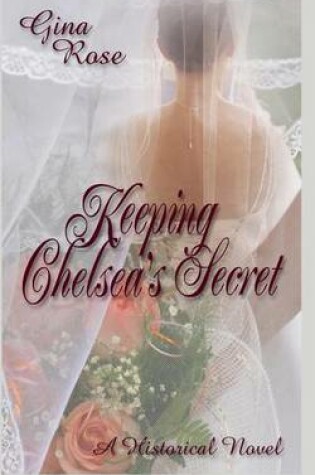 Cover of Keeping Chelsea's Secret