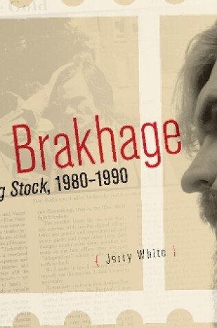 Cover of Stan Brakhage in Rolling Stock, 1980-1990