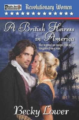 Cover of A British Heiress in America