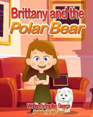 Book cover for Brittany and the Polar Bear