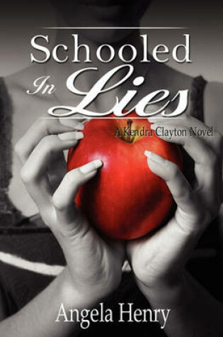 Cover of Schooled in Lies