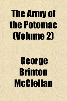 Book cover for The Army of the Potomac (Volume 2)