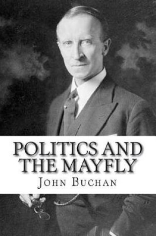 Cover of Politics and the Mayfly