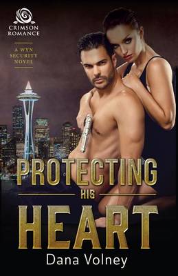 Book cover for Protecting His Heart
