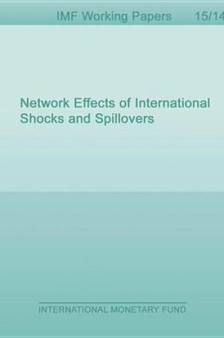 Cover of Network Effects of International Shocks and Spillovers