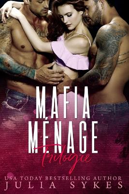 Book cover for Mafia Ménage Trilogie