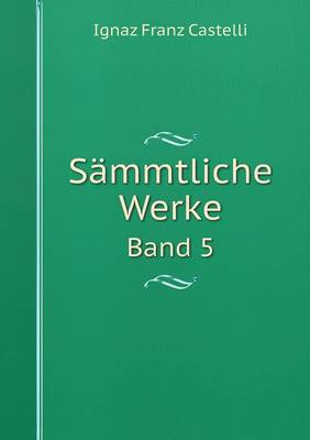 Book cover for Sämmtliche Werke Band 5