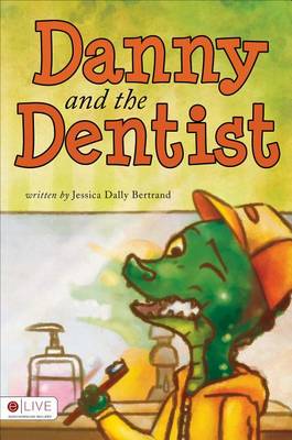 Book cover for Danny and the Dentist