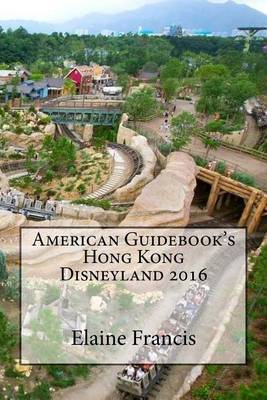 Cover of American Guidebook's Hong Kong Disneyland 2016