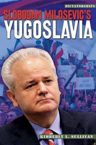 Cover of Slobodan Milosevic's Yugoslavia