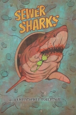 Cover of Sewer Sharks