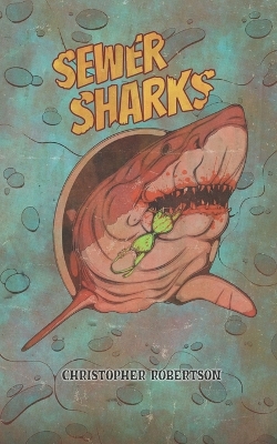 Book cover for Sewer Sharks