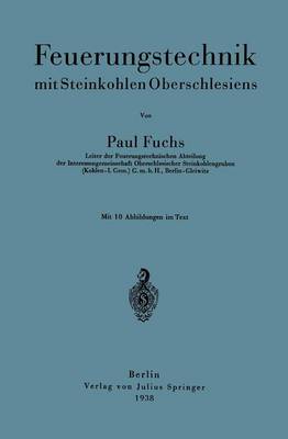 Book cover for Feuerungstechnik Mit Steinkohlen Oberschlesiens