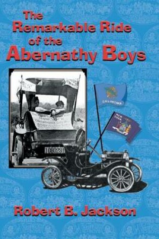 Cover of The Amazing Ride of the Abernathy Boys