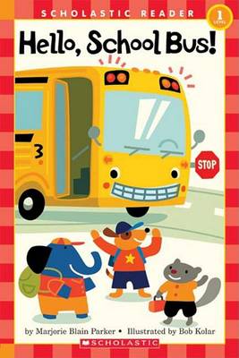 Book cover for Hello, School Bus!