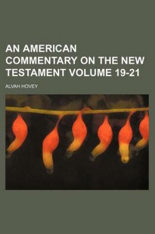 Cover of An American Commentary on the New Testament Volume 19-21