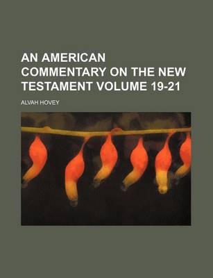 Book cover for An American Commentary on the New Testament Volume 19-21