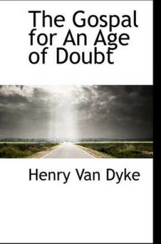 Cover of The Gospal for an Age of Doubt