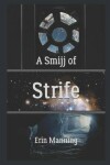 Book cover for A Smijj of Strife