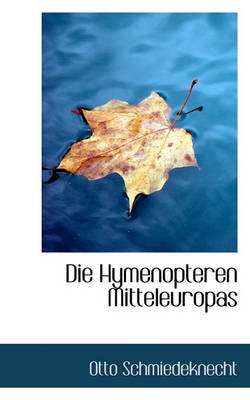 Book cover for Die Hymenopteren Mitteleuropas