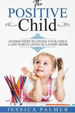 Cover of The Positive Child