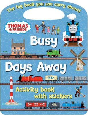 Book cover for Thomas & Friends Busy Days Away Activity Book