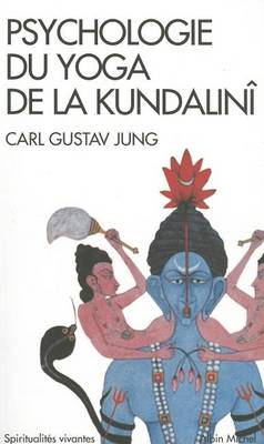 Book cover for Psychologie Du Yoga de La Kundalini