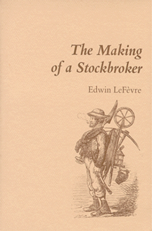 Book cover for The Making of a Stockbroker