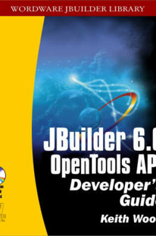 Cover of Jbuilder 6.0 Opentools Api Developer's Guide