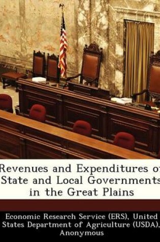 Cover of Revenues and Expenditures of State and Local Governments in the Great Plains