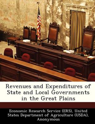 Book cover for Revenues and Expenditures of State and Local Governments in the Great Plains