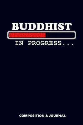 Book cover for Buddhist in Progress