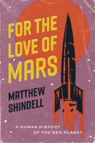 Cover of For the Love of Mars