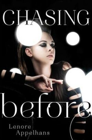 Cover of Chasing Before, 2