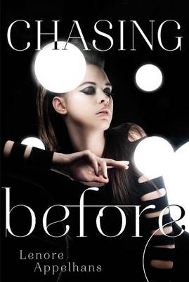Book cover for Chasing Before, 2