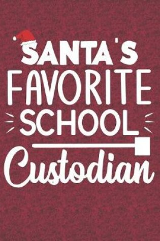 Cover of Santa's Favorite School Custodian
