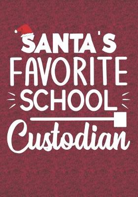 Book cover for Santa's Favorite School Custodian