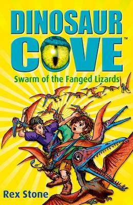 Book cover for Dinosaur Cove: Swarm of the Fanged Lizards