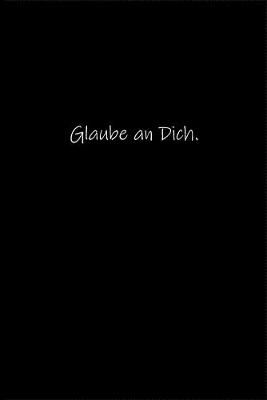 Book cover for Glaube an Dich.