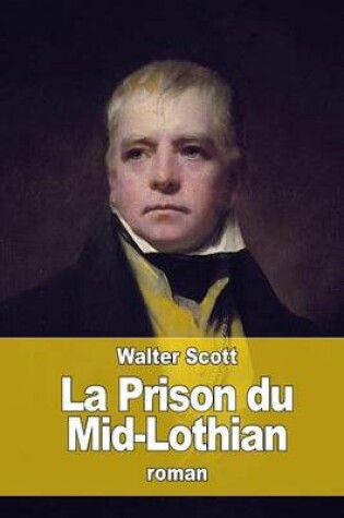 Cover of La Prison du Mid-Lothian