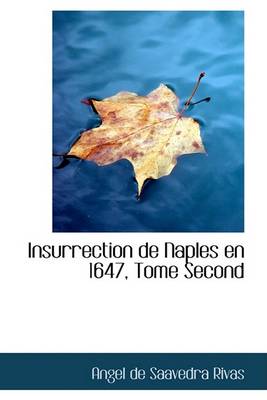 Book cover for Insurrection de Naples En 1647, Tome Second