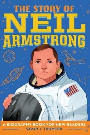 Cover of The Story of Neil Armstrong