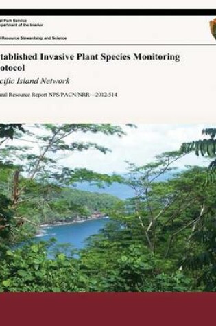 Cover of Established Invasive Plant Species Monitoring Protocol