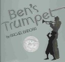 Book cover for Ben's Trumpet (1 Hardcover/1 CD)