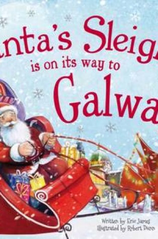 Cover of Santa's Sleigh is on its Way to Galway